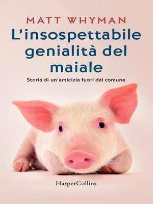 cover image of L'insospettabile genialità del maiale